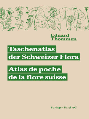 cover image of Taschenatlas der Schweizer Flora. Atlas de poche de la flore suisse Mit Berücksichtigung der ausländischen Nachbarschaft